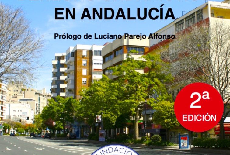 SEGUNDA EDICIÓN DEL LIBRO DEL CURSO DE URBANISMO «DERECHO URBANISTICO EN ANDALUCÍA»